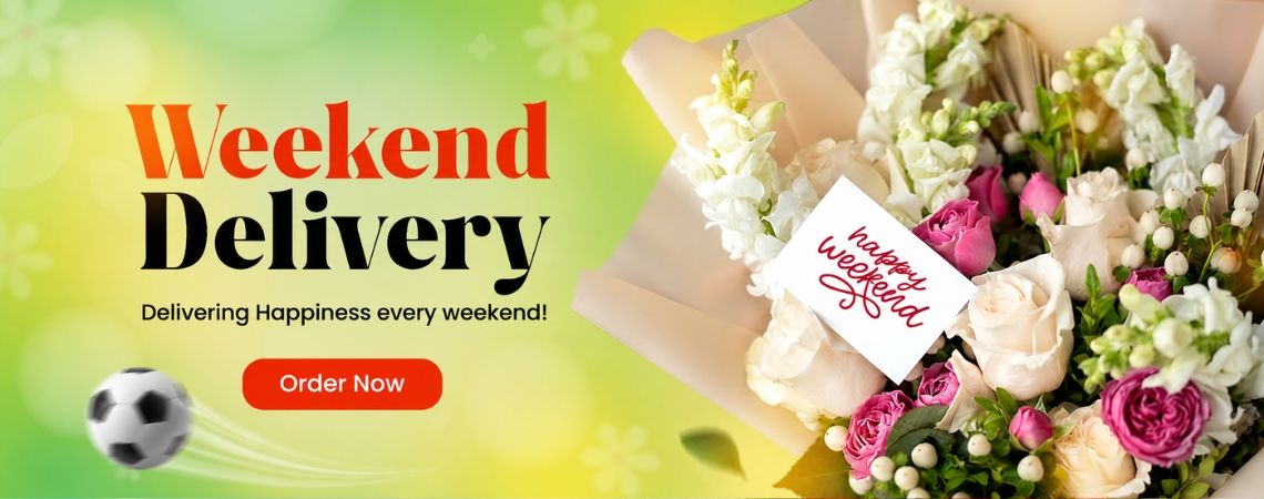 weekend delivery flowers